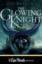 Orphan Queen Novella 2 - The Glowing Knight