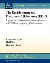 The Envisionment and Discovery Collaboratory (EDC)