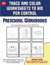 Preschool Workbooks (Trace and Color Worksheets to Develop Pen Control)