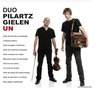 Pilartz & Gielen - Un (CD)