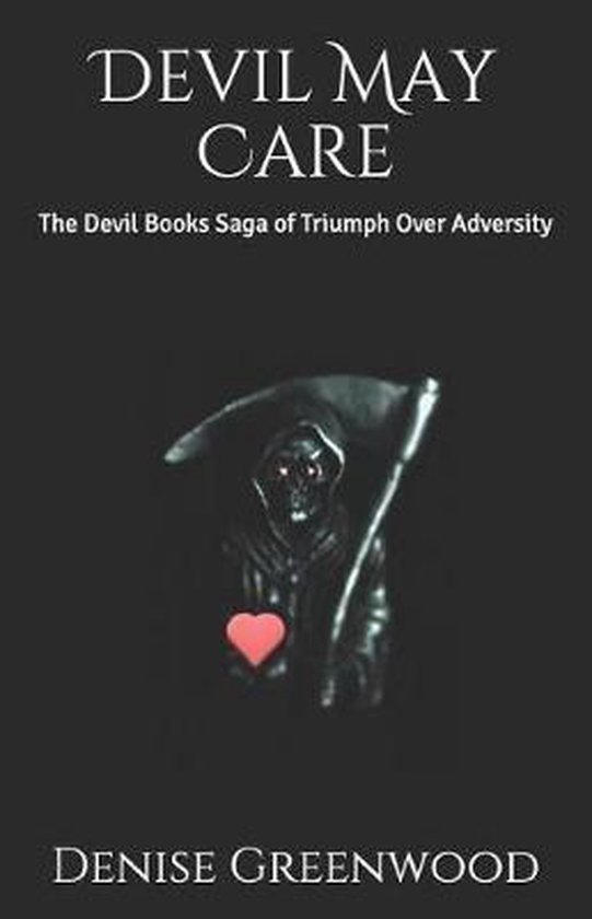 Devil May Care, Denise Greenwood 9781719849623 Boeken