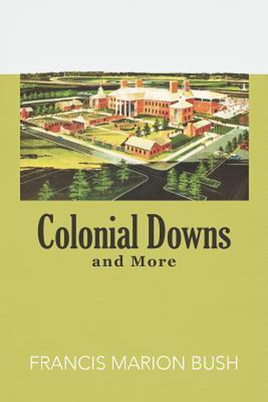 Colonial Downs and More - cover