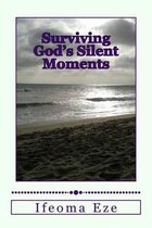 Surviving God's Silent Moments