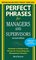 Perfect Phrases for Managers and Supervisors, Second Edition