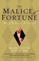 Malice Of Fortune