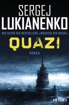 Die Quazi-Romane 1 - Quazi
