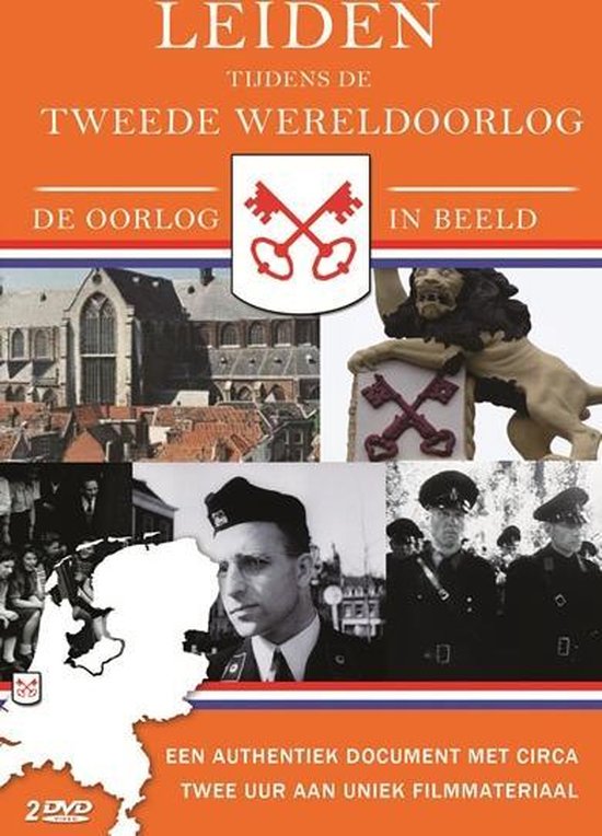 Cover van de film 'Leiden Tijdens De Tweede Wereld Oorlog'