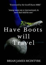 Have Boots Will Travel