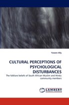 Cultural Perceptions of Psychological Disturbances