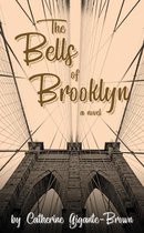 The El Trilogy-The Bells of Brooklyn