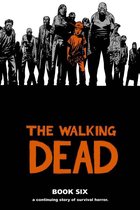 The Walking Dead - Book #6