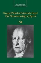 Cambridge Hegel Translations- Georg Wilhelm Friedrich Hegel: The Phenomenology of Spirit