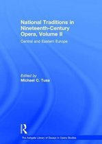 National Traditions In Nineteenth-Century Opera