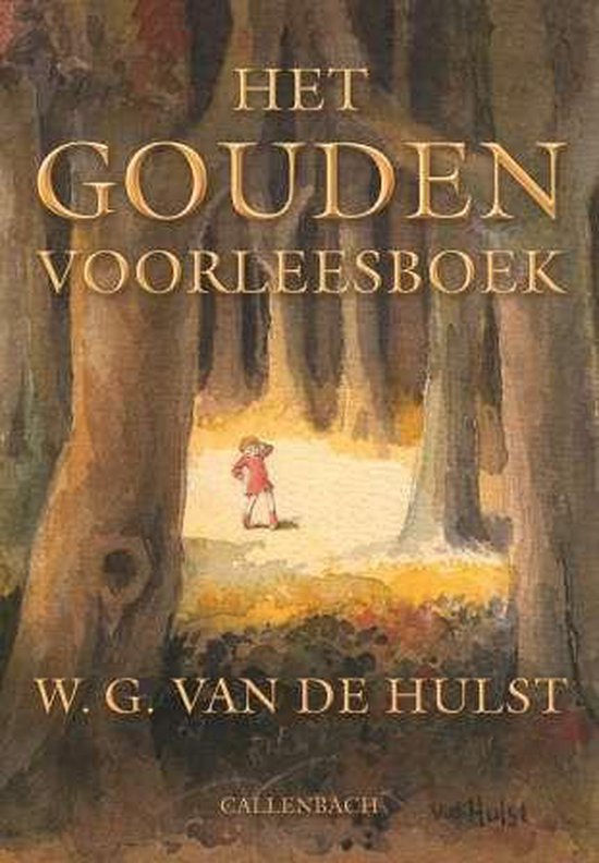 Cover van het boek 'Het gouden voorleesboek' van W.G. van de Hulst