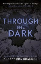 A Darkest Minds Novel 5 - Through the Dark