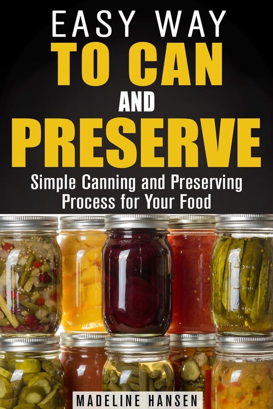 Fermentation & Survival Hacks Easy Way to Can and Preserve Simple