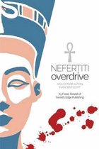 Nefertiti Overdrive