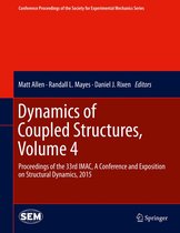 Conference Proceedings of the Society for Experimental Mechanics Series - Dynamics of Coupled Structures, Volume 4