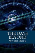 The Days Beyond