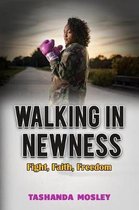 Walking in Newness
