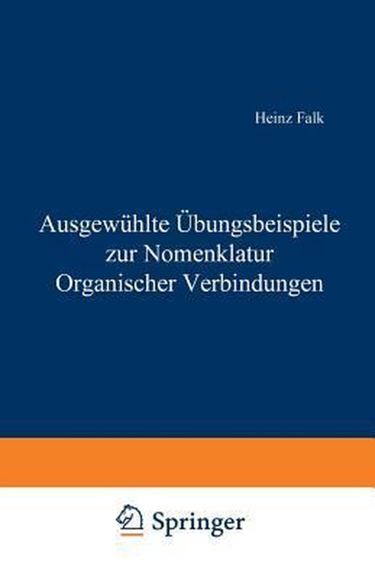 Ausgewahlte Aoebungsbeispiele Zur Nomenklatur Organischer Ve ... - cover