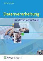 Datenverarbeitung für Wirtschaftsschulen. Lehr- / Fachbuch