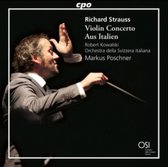 Richard Strauss: Violin Concerto / Aus Italien