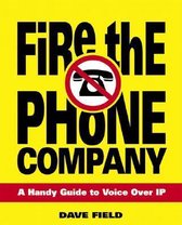 Fire the Phone Company