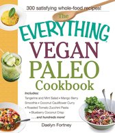 Everything® - The Everything Vegan Paleo Cookbook