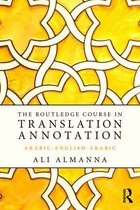 The Routledge Course in Translation Annotation