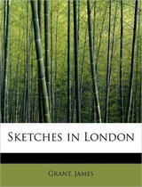 Sketches in London