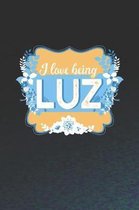I Love Being Luz