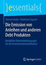essentials - Die Emission von Anleihen und anderen Debt Produkten