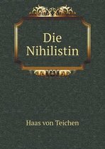 Die Nihilistin
