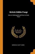 British Edible Fungi