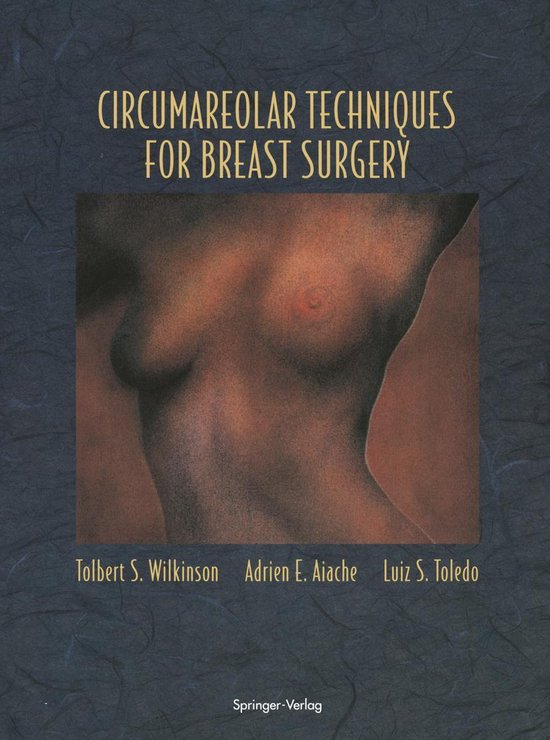 Medicine (R0) - Circumareolar Techniques for Breast Surgery - cover