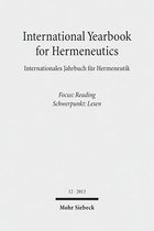 International Yearbook for Hermeneutics- International Yearbook for Hermeneutics / Internationales Jahrbuch für Hermeneutik
