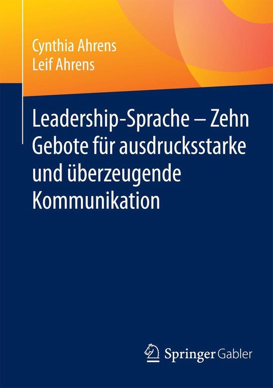 Leadership-Sprache - Zehn Gebote für ausdrucksstarke und ü ... - cover