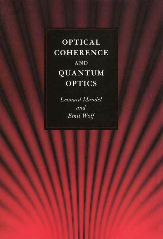Optical Coherence and Quantum Optics - cover