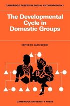 Cambridge Papers in Social AnthropologySeries Number 1-The Developmental Cycle in Domestic Groups