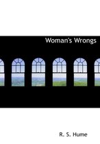 Woman's Wrongs