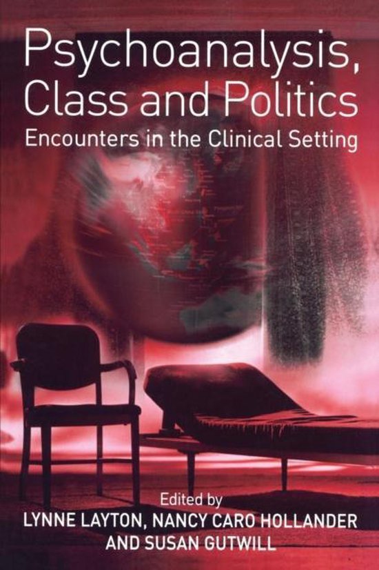Psychoanalysis, Class And Politics - cover