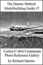 The Marmo Method Modelbuilding Guide #7: Curtiss C-46A Commando Photo Gallery