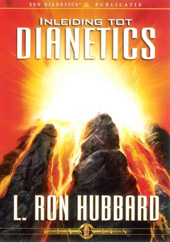 Couverture du livre 'Introduction à la Dianétique' par L. Ron Hubbard. Une scène ardente et montagneuse avec des rayons de lumière.