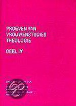 Proeven van vrouwenstudies. theologie 4