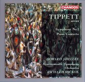 Tippett: Symphony no 1, Piano Concerto / Shelley, Hickox