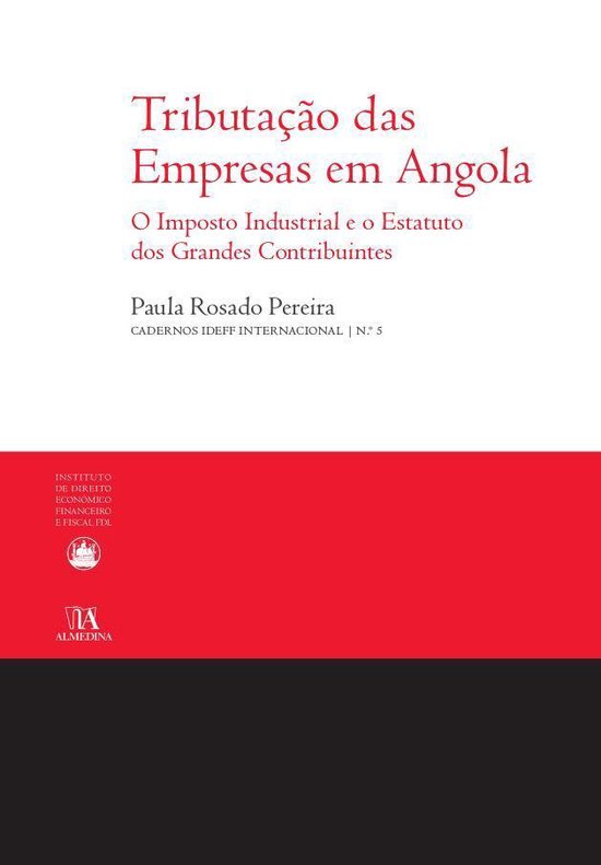 Tributação das Empresas em Angola - O Imposto Industrial e ... - cover