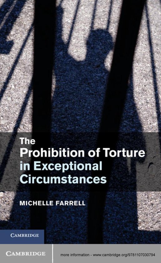 The Prohibition of Torture in Exceptional Circumstances - cover