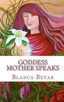 Goddess Mother Speaks