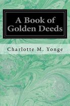 A Book of Golden Deeds